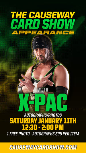 XPAC Autograph @ Causeway Card Show 1/11/2025