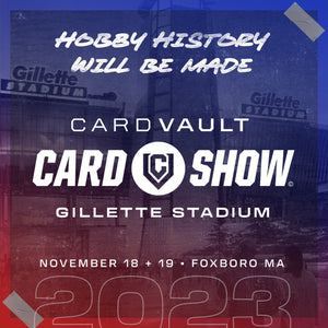 CardVault Card Show @ Gillette Stadium Vendor Table