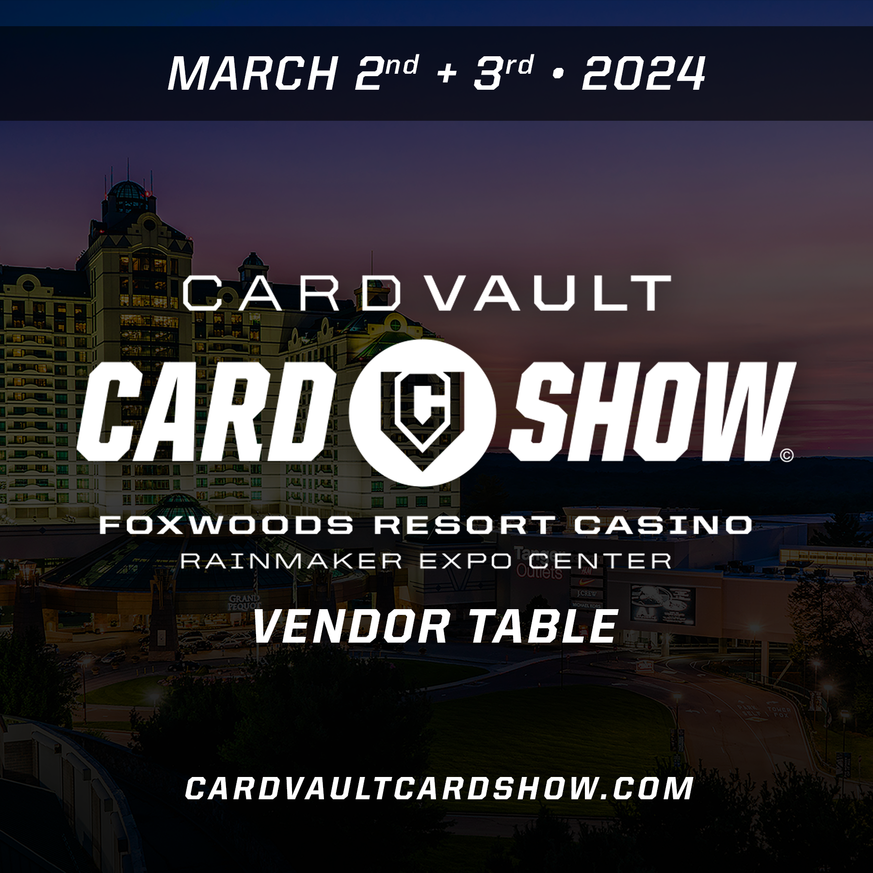 CardVault Card Show @ Foxwoods Vendor Table